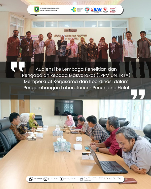 UPTD Labkesda Provinsi Banten melakukan audiensi ke Lembaga Penelitian dan Pengabdian kepada Masyarakat (LPPM) Universitas Sultan Ageng Tirtayasa (UNTIRTA).