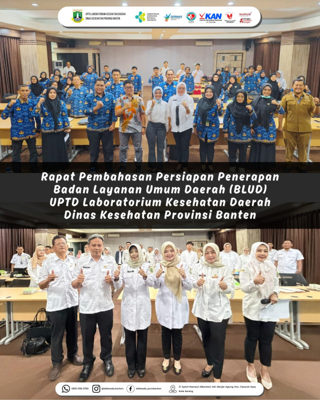Rapat Pembahasan Persiapan Penerapan Badan Layanan Umum Daerah (BLUD)  UPTD Laboratorium  Kesehatan Daerah Dinas Kesehatan Provinsi Banten