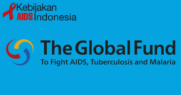 Manfaatkan Hibah Global Fund untuk pengendalian HIV/AIDS, TBC, dan Malaria